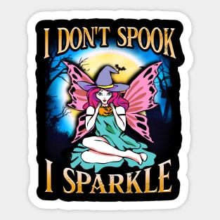 I don't spook I sparkle Funny Cute Fairy Character Gift Sticker